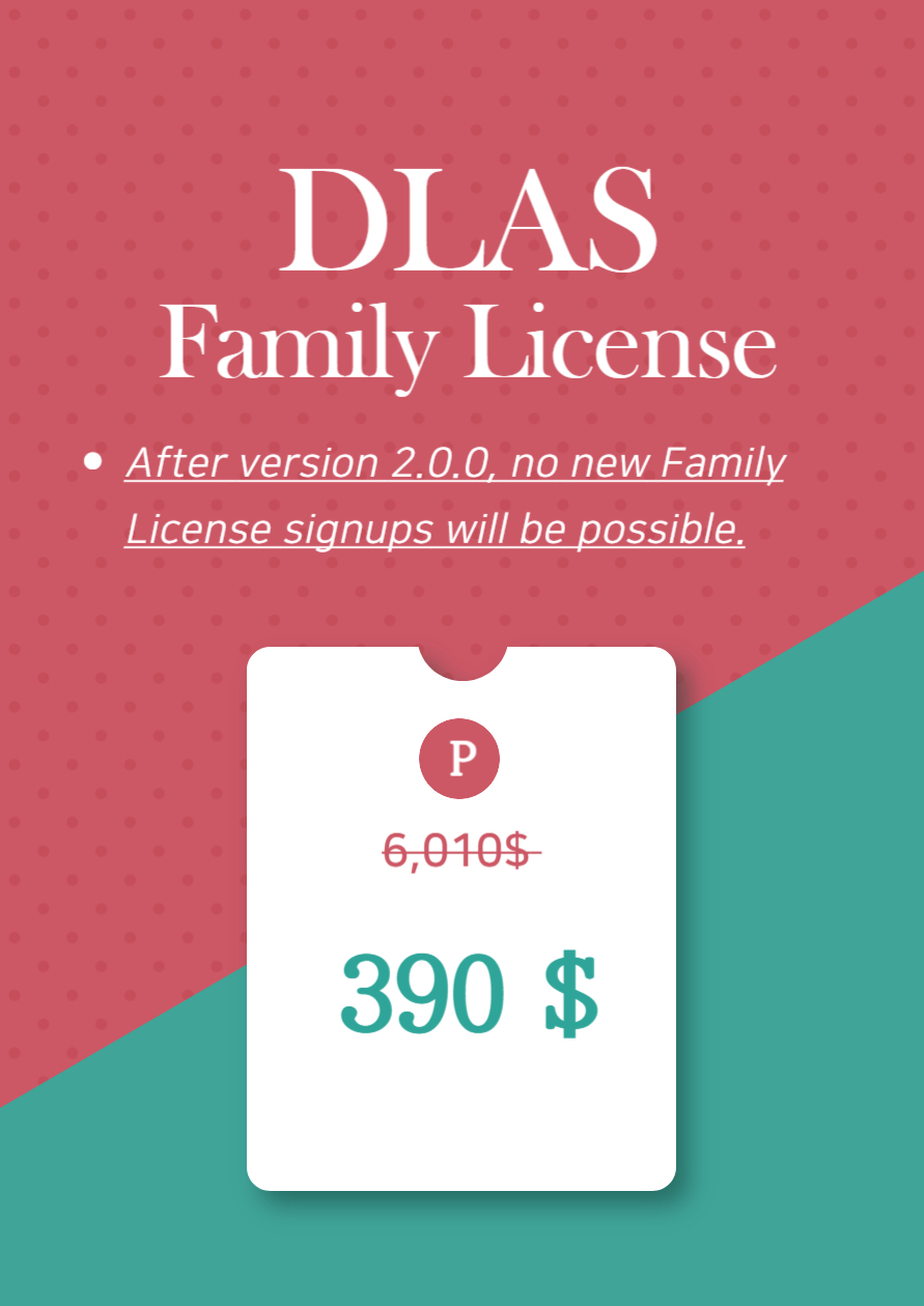 DLAS Family License Promo